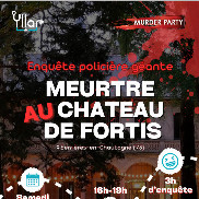 Murder Party au château de Fortis